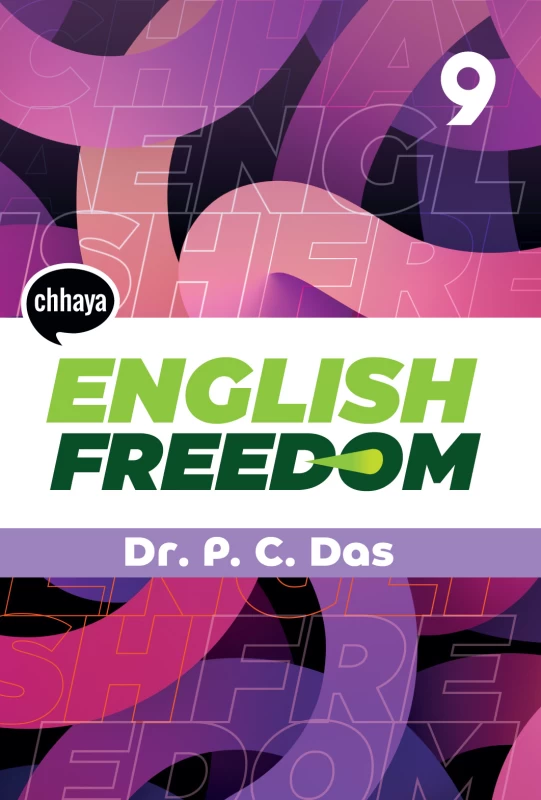 English Freedom for Class 9 by Dr. P.C. Das – Chhaya Prakashani (Latest Edition)