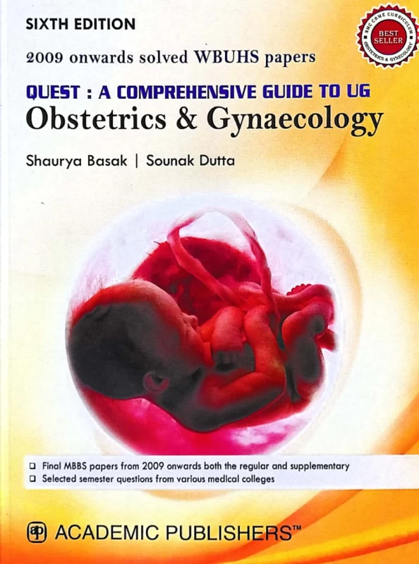 Quest: A Comprehensive Guide to UG - Obstetrics & Gynaecology By Shaurya Basak | Sounak Dutta (Latest 6th Edition) – Academic Publishers