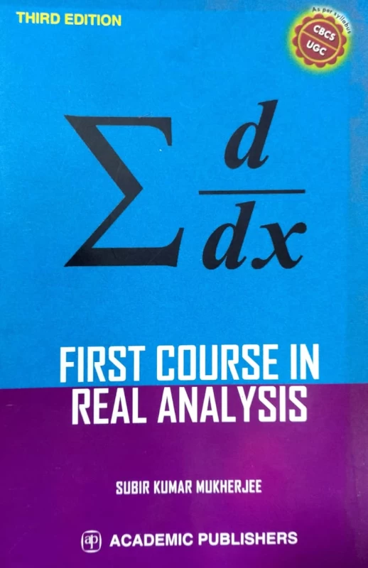 First Course In Real Analysis By Subir Kumar Mukherjee (3rd Edition) – Academic Publishers | Specialized for University & Competitive Exams